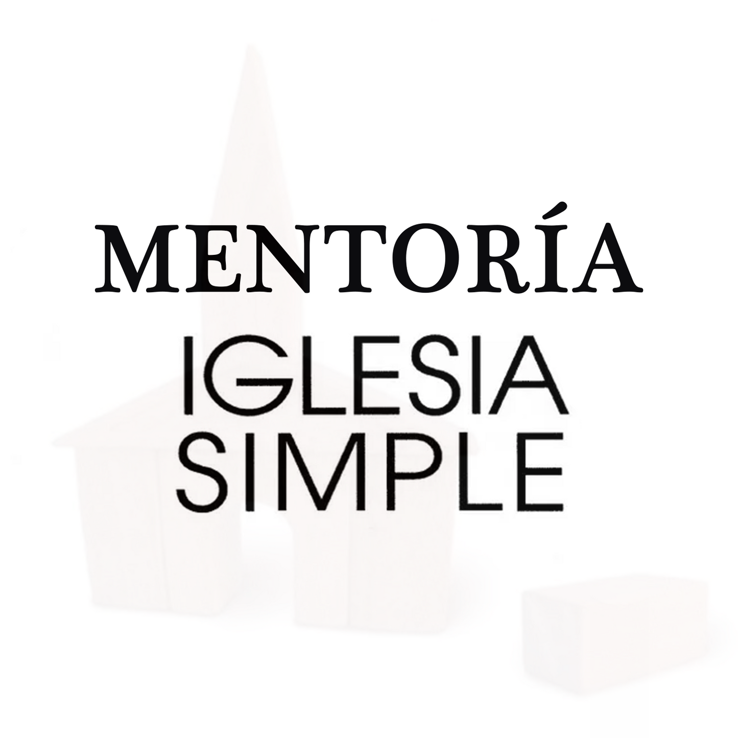 Mentoria Iglesia Simple