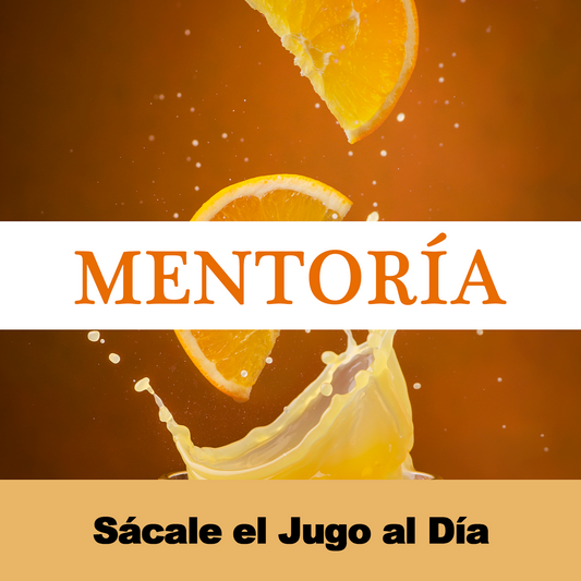 Mentoría Sácale el Jugo al Día